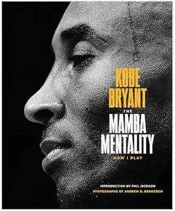 The Mamba Mentality: How I Play Hardcover