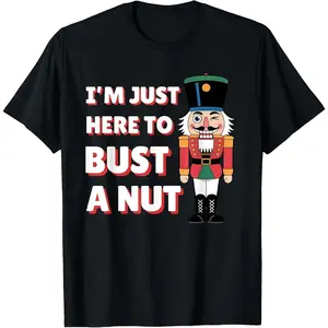 Hilarious Christmas Nutcracker TShirt for Men Celebrate Festive Humor