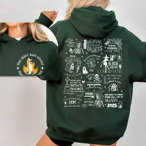They Didn't Burn Witches They Burned Women Shirt Feminism Feminist Witch Women Empowerment Her Power Women's Rights Summer 100% Soft Cotton Hoodie
