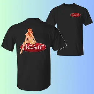 Peterbilt Pin-Up Girl T-Shirt – 2side Red Logo Graphic Tee, Sexy Vintage Truck Art, Unisex Summer Cotton Top, Classic Trucker Style, Menswear Outfit