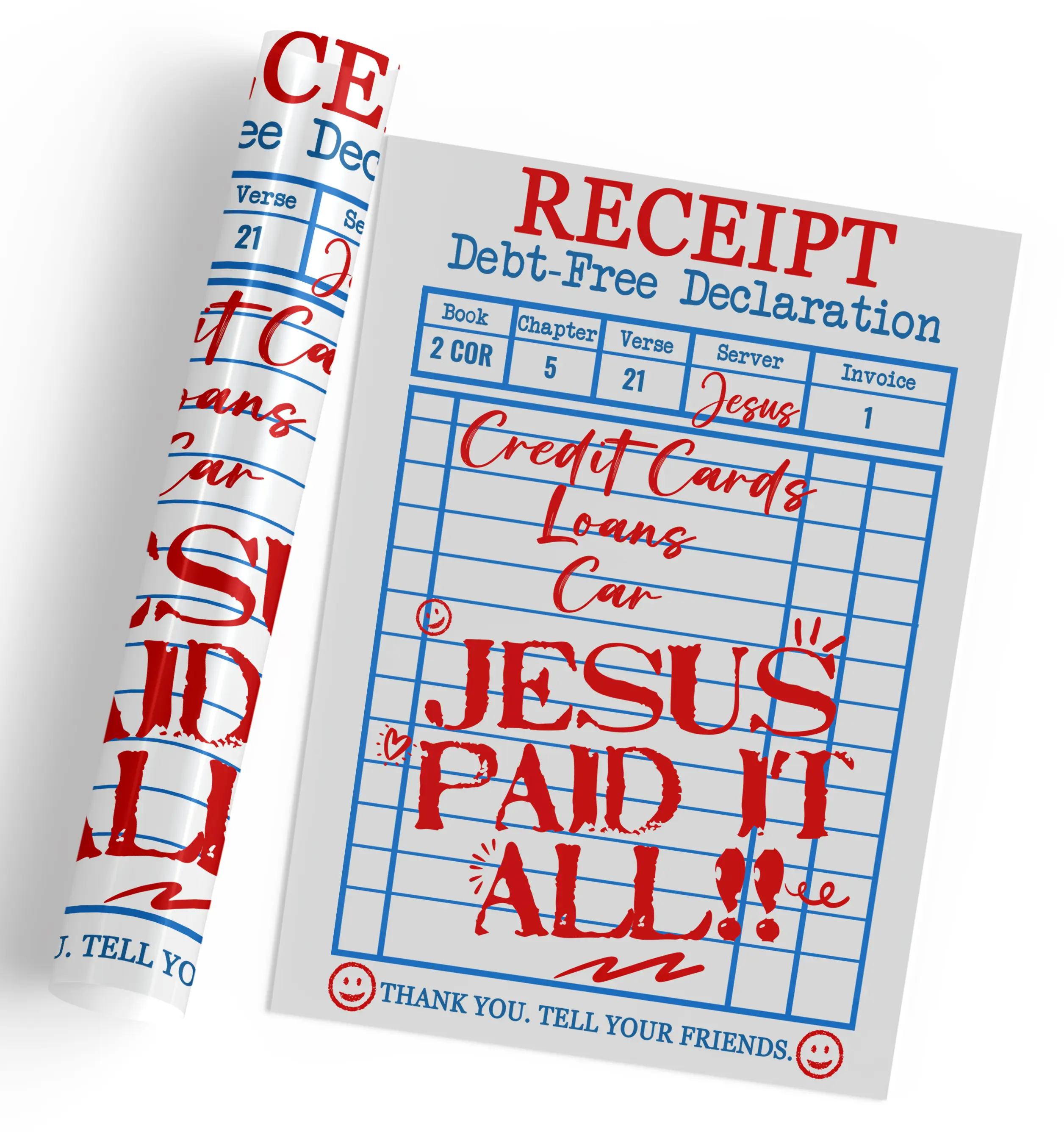 4-Pack, 6-Pack or 8-Pack Debt Free Declaration Jesus Paid It All Receipt DTF Heat Transfer Gang Sheet For Ready to Press for DIY T-Shirt Printing