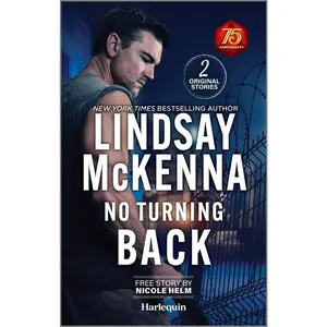 USED-No Turning Back: Thrilling Military Romance by McKenna, Lindsay (Mass Market Paperback)