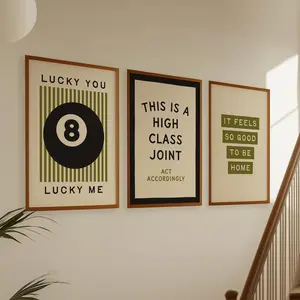 Trendy Poster Set of 3 Prints This is a High Class Joint, It Feels So Good to be Home, Lucky You Lucky Me, Dopamine Décor