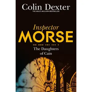 USED-The Daughters of Cain (Inspector Morse Mysteries) by Colin Dexter (Paperback)