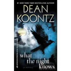 USED Book - What the Night Knows by Dean Koontz (Paperback) - english