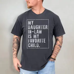 Funny Daughter-in-Law Gift Shirt for Dad, Comfort Colors Tee, Father-in-Law Shirt, Father’s Day Gift from Daughter-in-Law