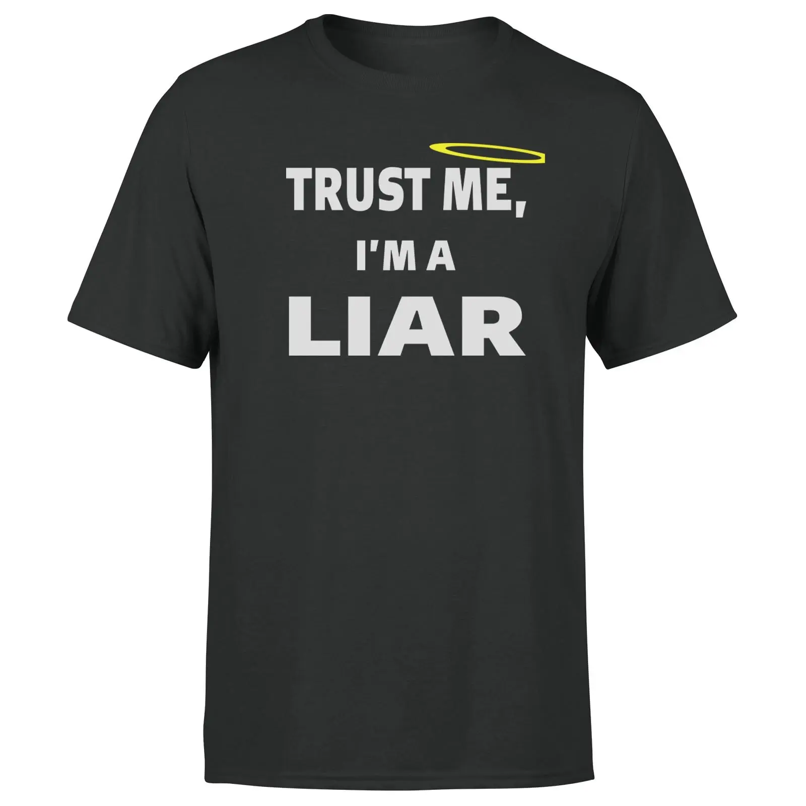 Trust Me Im A Liar Unisex T Shirt Funny Mens Womens Sarcasm Short Sleeve Tee hot new
