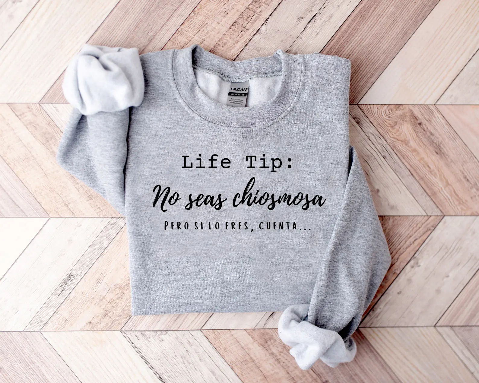 No seas Chismosa Sweatshirt, Sudadera, Christmas Gift