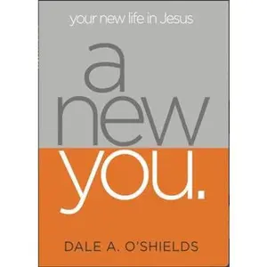 USED Book - A New You by Dale A. O'Shields (Unknown) - english