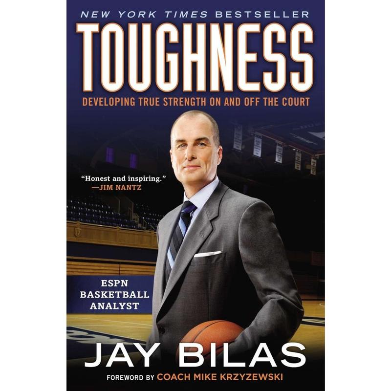 USED-Toughness: Developing True Strength on and Off the Court by Bilas, Jay (Paperback)