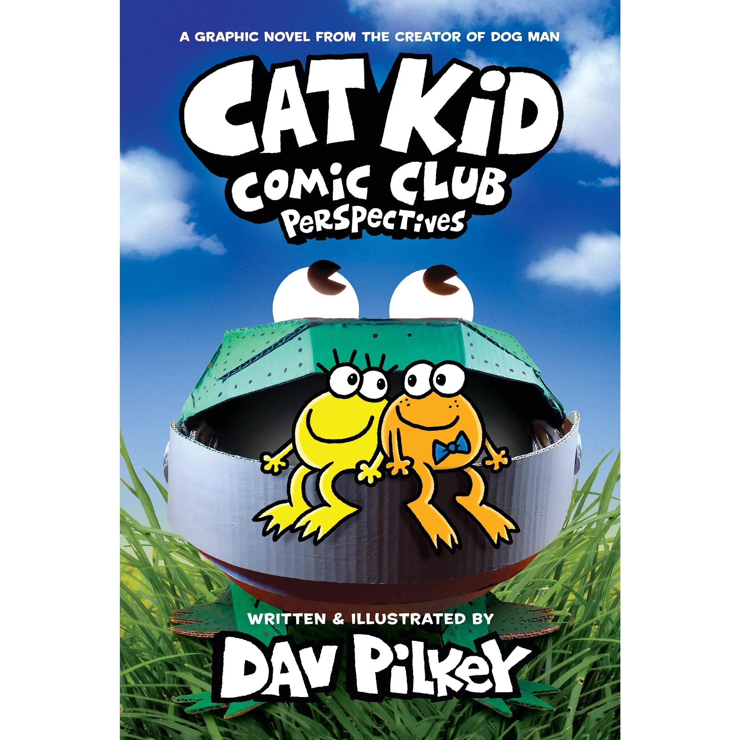 Cat Kid Comic Club: Perspectives: A Graphic Novel (Cat Kid Comic Club #2): From the Creator of Dog Man -- Dav Pilkey - Hardcover