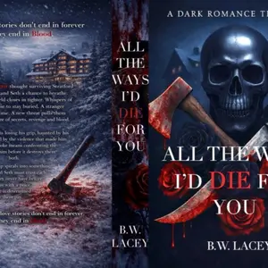 Signed Copy— All the Ways I’d Die for You