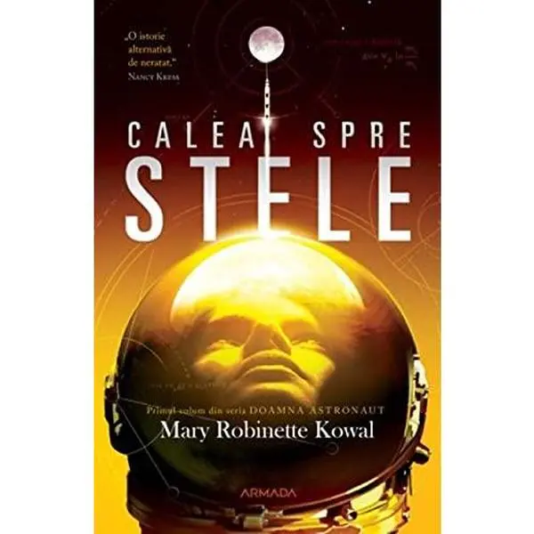 USED-Calea spre stele by Mary Robinette Kowal (Paperback)