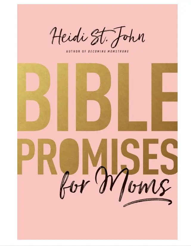 Bible Promises for Moms: Inspirational Verses of Hope & Encouragement for Christian Mothers study book