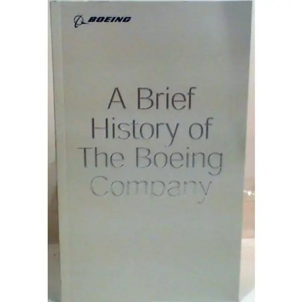 USED Book - Brief History of the Boeing Company by Boeing Company (Paperback) - english
