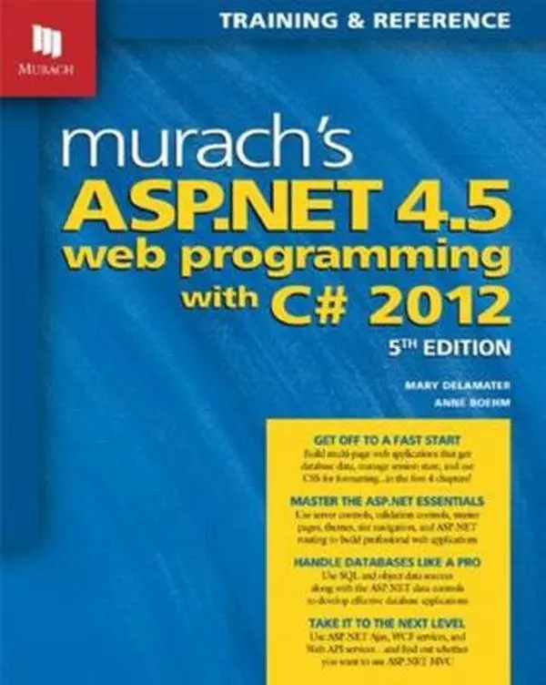 Used Book - Murach's ASP.NET 4.5 Web Programming with C# 2012 (Paperback) by Mary Delamater, English Tutorial with Chapter Exercises & Paired-Pages Format