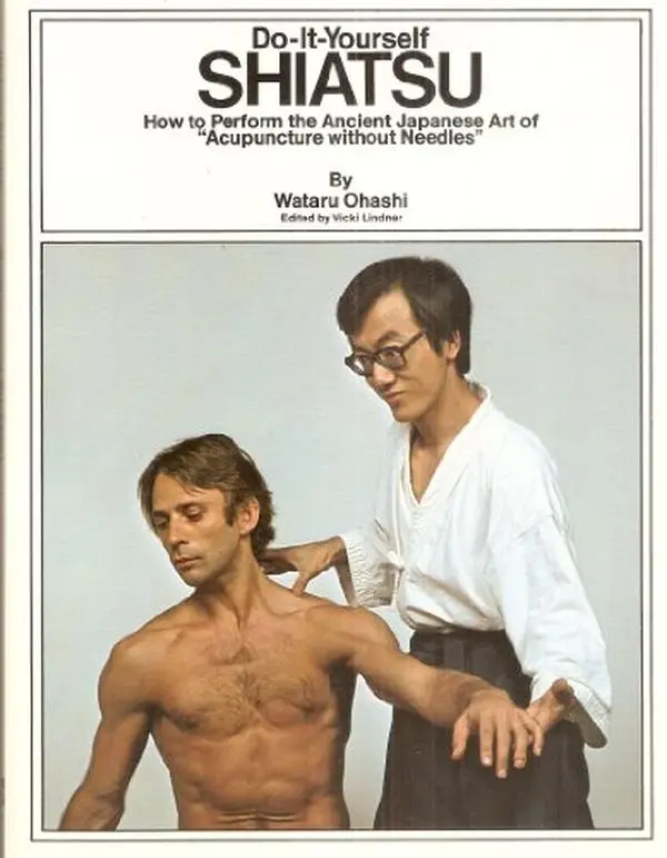 USED-Do-it-yourself Shiatsu: How to Perform the Ancient Japanese Art of Acupuncture Without Needles by Wataru Ohashi (Paperback)