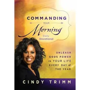 USED-Commanding Your Morning Daily Devotional by Trimm, Cindy (Hardcover)