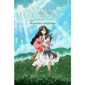 USED-Wolf Children: AME & Yuki (Light Novel) by Hosoda, Mamoru (Hardcover)