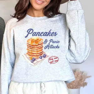 Pancakes and Panic Attacks Funny Unisex apparel printed in USA, relaxed fit sweatshirt Tshirt