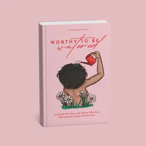 Worthy to be Watered Journal | For women