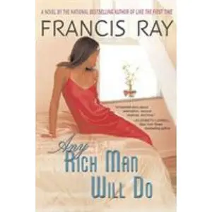 USED-Any Rich Man Will Do by Ray, Francis (Paperback)