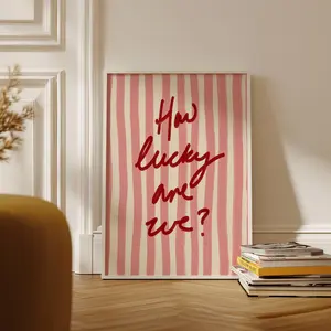 How Lucky Are We Poster Pink Red Stripe Trendy Aesthetic Home Decor Cute Positive Quote Gift Frameless Ornaments Decoration Wooden Wall Art House Wall Decor