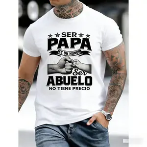 Funny Grandpa Shirt, Gift For Grandfather, Ser Papa Es Un Honor Ser Abuelo No Tiene Precio Spanish T-Shirt Menswear Casual Cotton Top Classic Fabric
