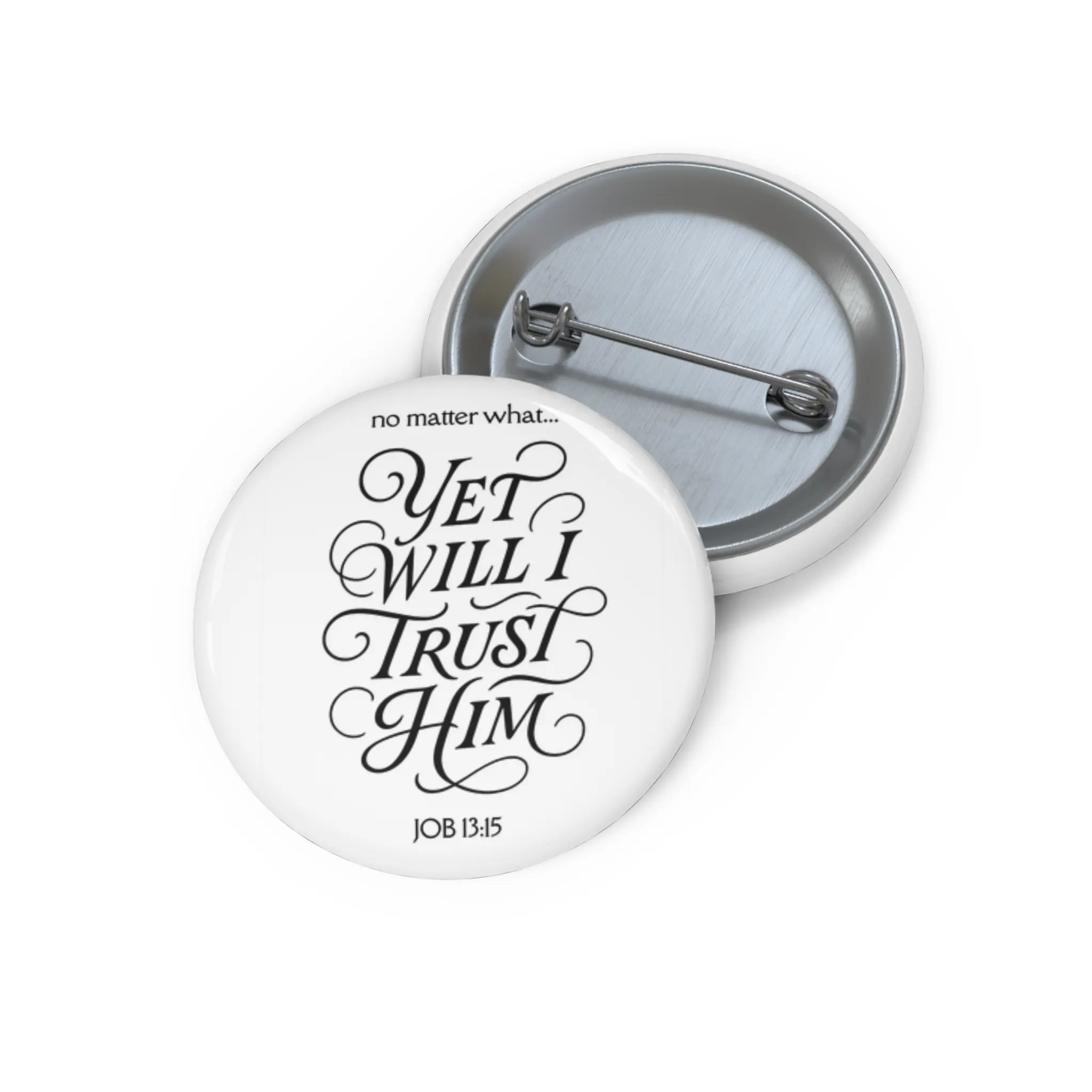 Custom Inspirational Pin Buttons, Motivational Badges, Religious Gifts, Faith-Based Accessories, Trust Him Button, DIY Craft Supplies