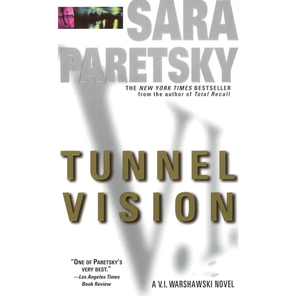 USED-Tunnel Vision: A V. I. Warshawski Novel by Paretsky, Sara (Mass Market Paperback)
