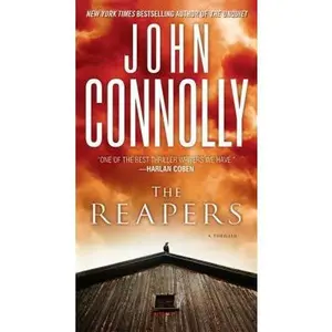 USED-The Reapers: A Charlie Parker Thriller by John Connolly (Unknown)