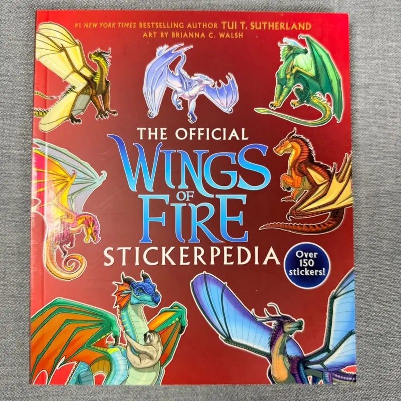 The Official Wings of Fire Stickerpedia Over 150 Stickers, All Your Favorite Dragons.