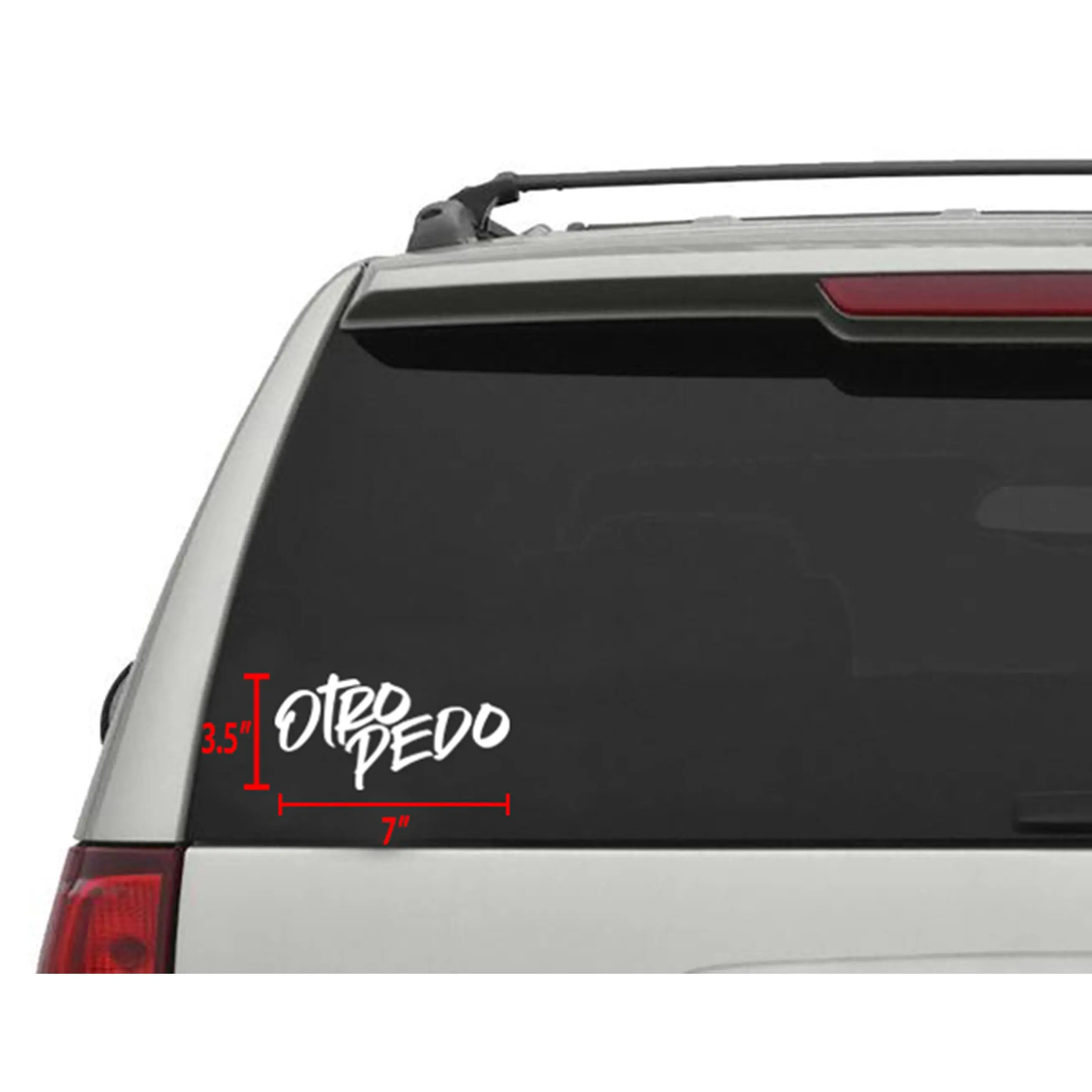 Otro Pedo Sticker/Decal 7"x 3.5" (2 pcs)