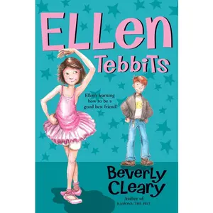 Ellen Tebbits by Beverly Cleary||Tracy Dockray [Paperback Book]