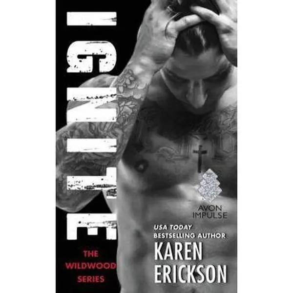 USED-Ignite: A Red-Hot Small-Town Romance by Erickson, Karen (Mass Market Paperback)