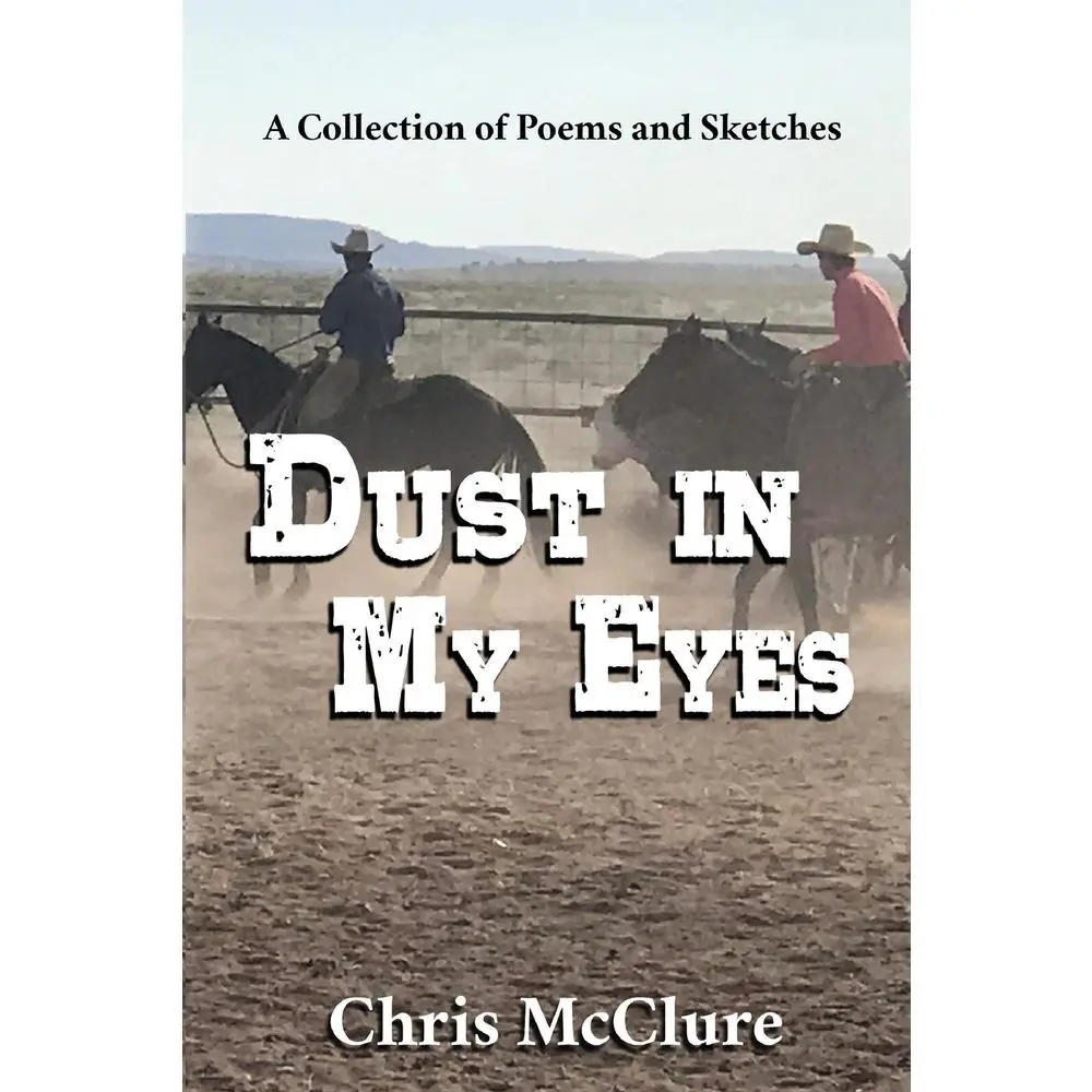 USED-Dust In My Eyes by McClure, Christopher P. (Paperback)