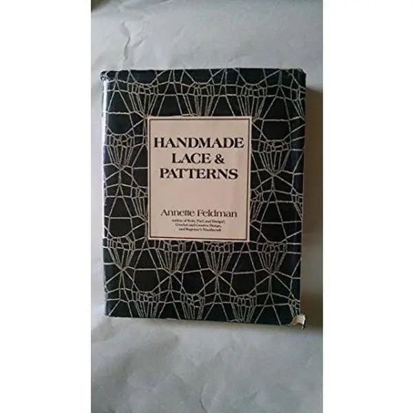 USED Book - Handmade Lace and Patterns by Annette Feldman (Hardcover) - english