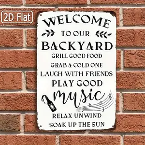 2D Flat, 1pc Funny Welcome to Our Backyard Metal Sign - Outdoor/Indoor BBQ Party Decor with Grill Food List - Heavy-Duty Weatherproof Tin Art for Patio, Garden, Porch - Funny Backy