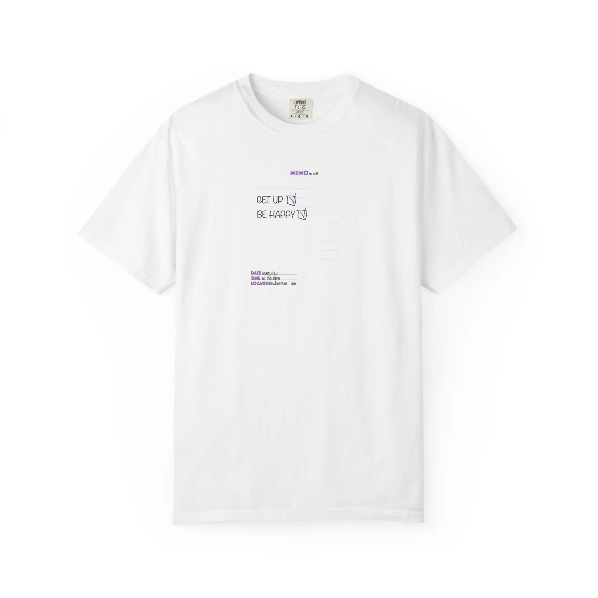 Get Up & Be Happy T-Shirt — Minimal Positive Message Unisex Tee