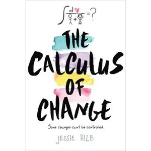 USED-The Calculus of Change by Hilb, Jessie (Hardcover)