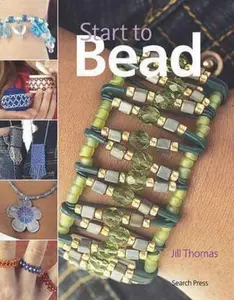 USED-Start to Bead by Jill Thomas (Paperback)