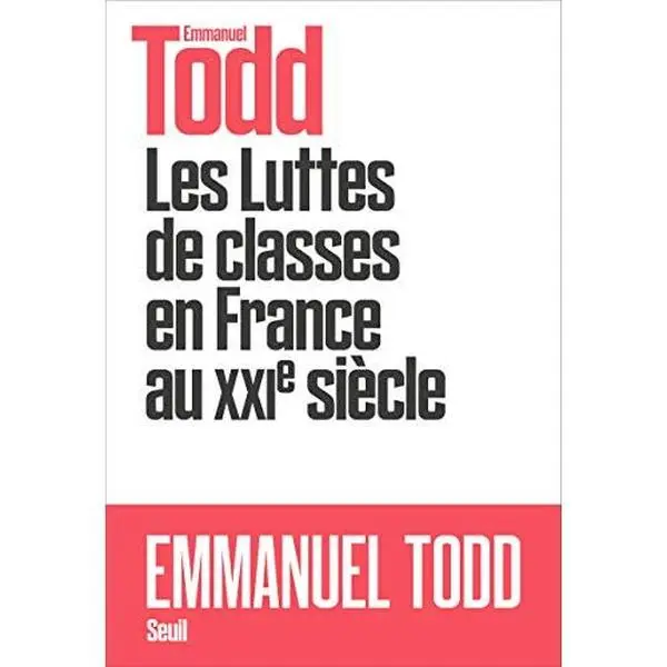 USED-Les Luttes de classes en France au XXIe siècle by Emmanuel Todd (Paperback)