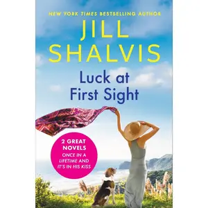 USED-Luck at First Sight: 2-In-1 Edition with Once in a Lifetime and It's in His Kiss by Shalvis, Jill (Paperback)
