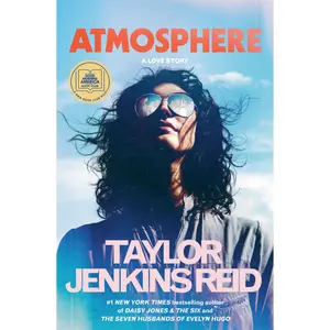 Atmosphere: A GMA Book Club Pick: A Love Story -- Taylor Jenkins Reid - Hardcover