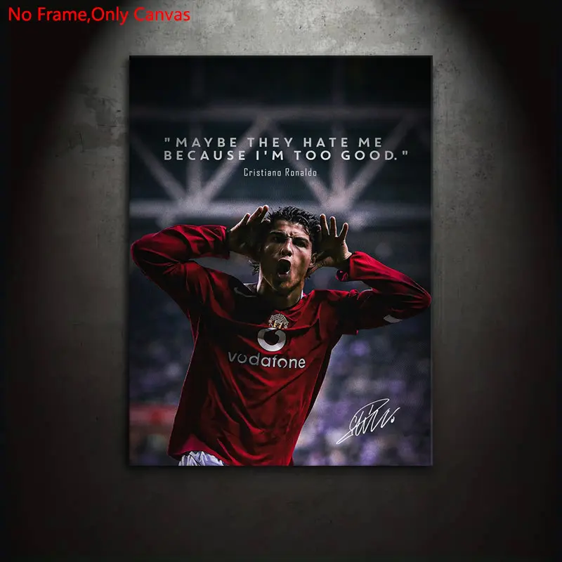 1 piece/set frameless canvas painting print poster, Canvas prints, classic realistic style textured art, Ronaldo quotes, for football culture enthusiasts, ideal for bedroom, living room, mural, Wall Art, home decoration, Athlete Wall Decor