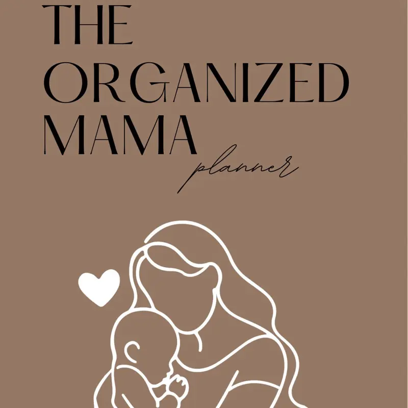 The Organized Mama Planner