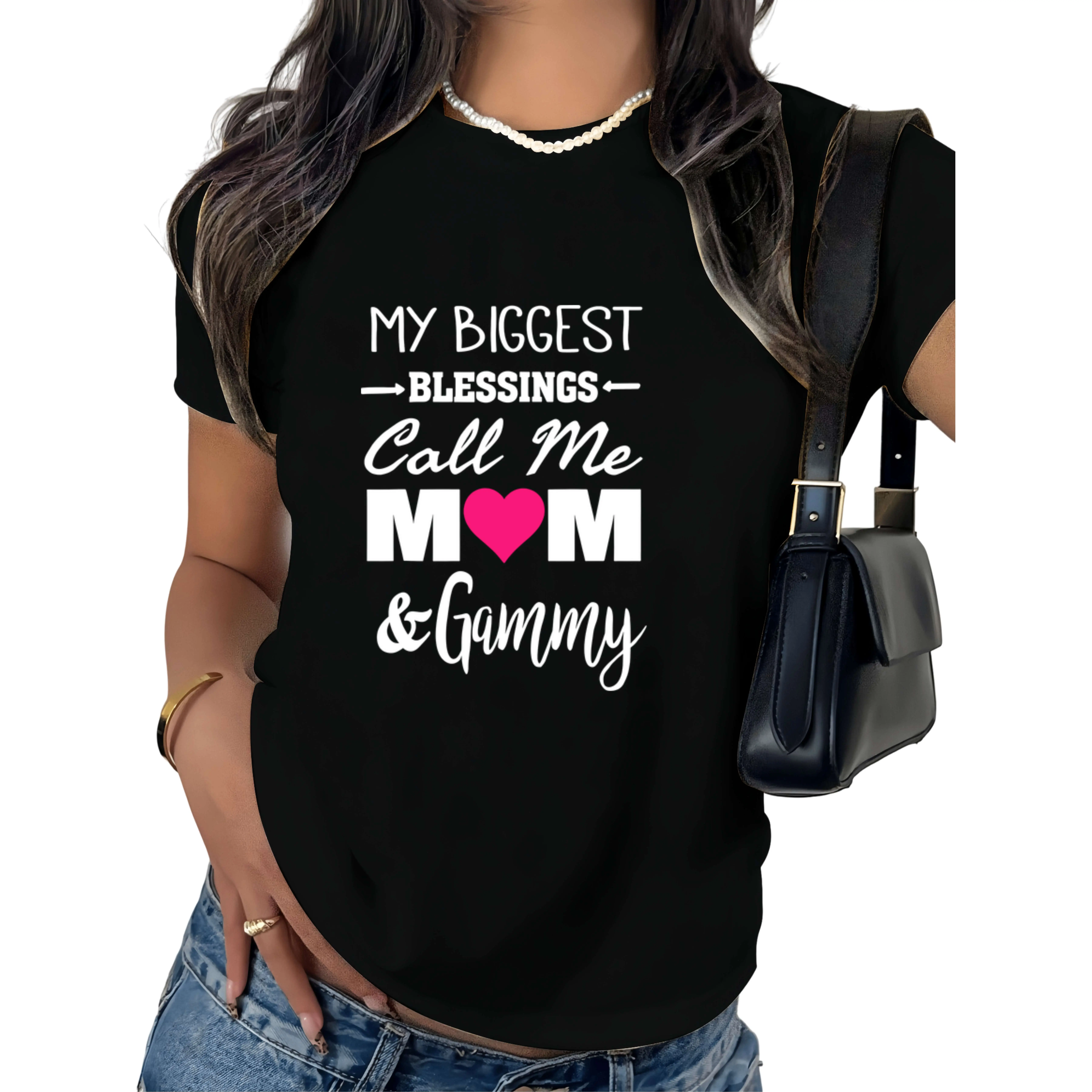 100% Premium Cotton graphic tees My Biggest Blessings Call Me Mom & Gammy - Proud Mother T-Shirt