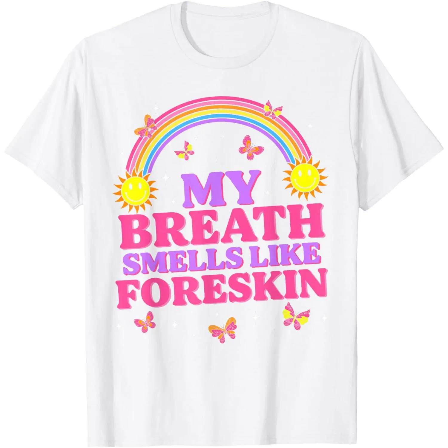 Inappropriate My Breath Smells Like Foreskin Retro Funny T-Shirt