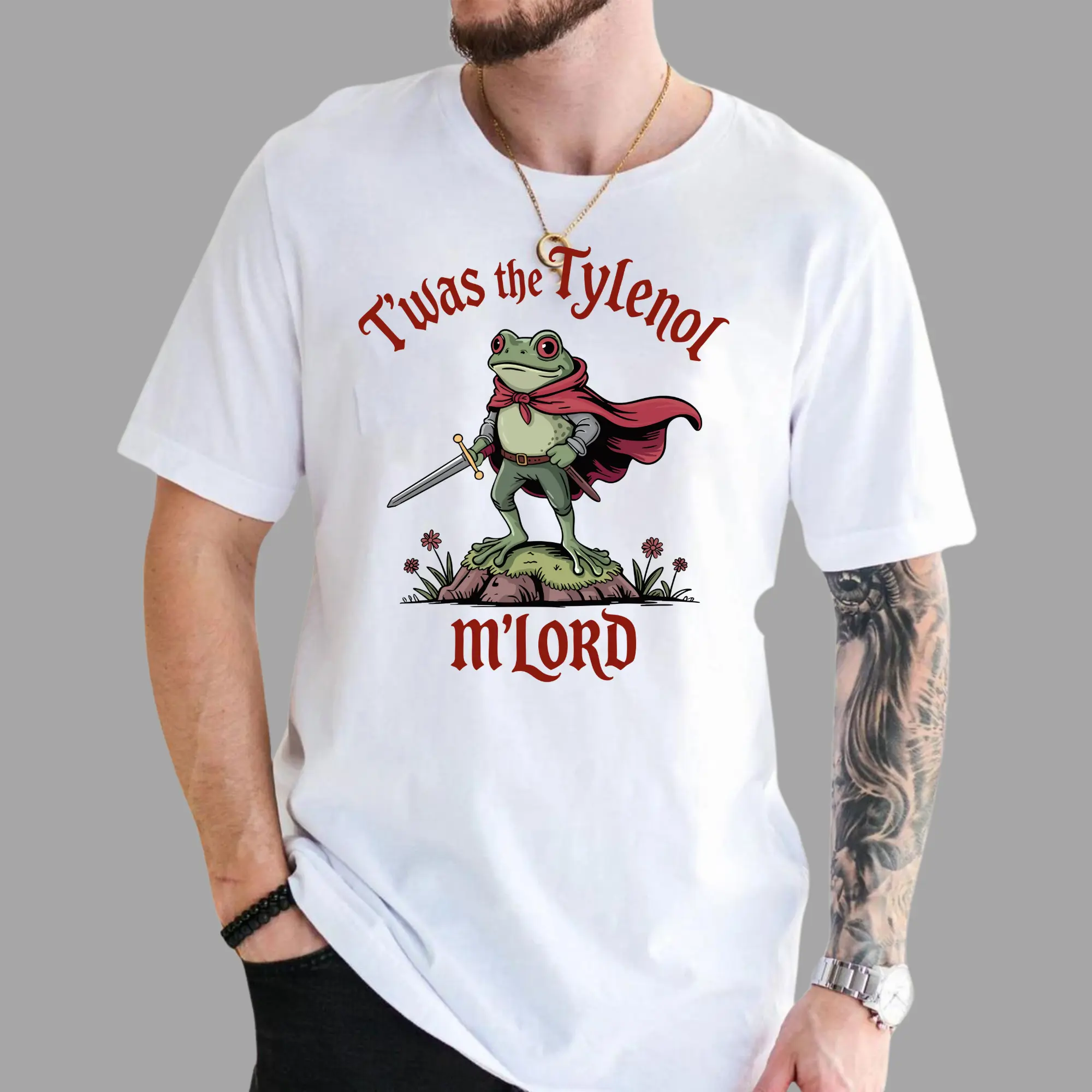 T’Was The Tylenol M’Lord Frog Shirt – Funny Medieval Meme T-Shirt, Trendy Internet Humor Tee, Unisex Casual Graphic Top