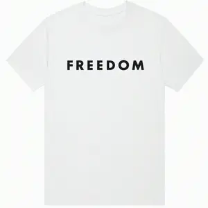 Freedom T-Shirt Cotton Tee – 100% Pure Cotton